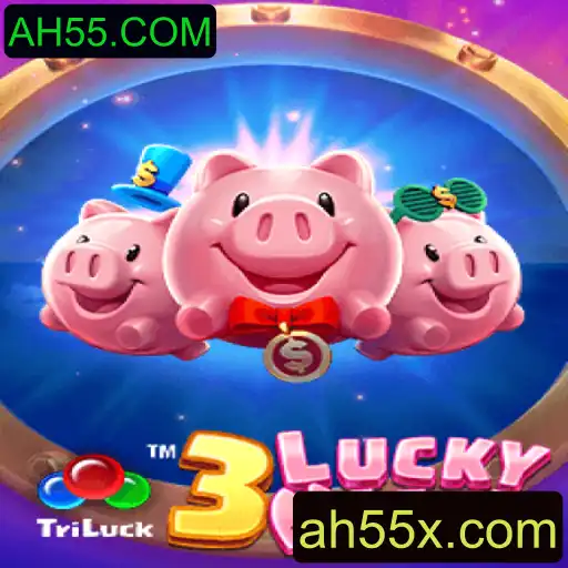 3LUCKYPIGGY: Um Guia Completo para o Jogo Inovador com Conexão AH55.COM